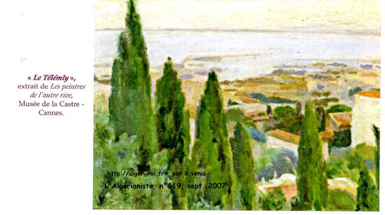 Le Telemly", extrait de Les peintres de l'autre rive, - Musée de la Castre - Cannes.