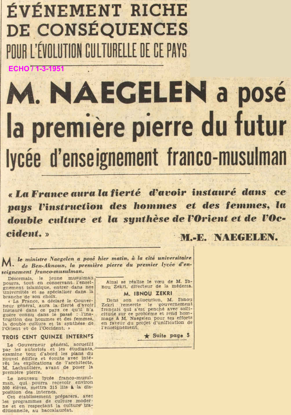 M. NAEGELEN a posé la première pierre du futur lycée d'enseignement franco musulman
