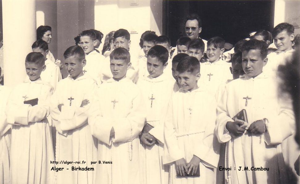 Communion Eglise Ste Philomène de Birkadem Mai 1958 ou 1959 