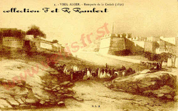 Alger, la casbah :remparts de la casbah en 1830