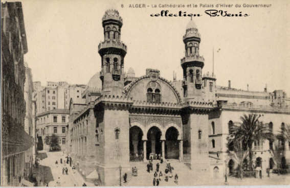 8: -Alger, la Cathédrale etle Palais d'hiver du Gouverneur, 49 ko