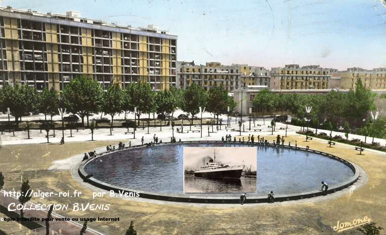 le bassin ( je n'ai pas appris à nager ici ! ) et le Ville d'Alger