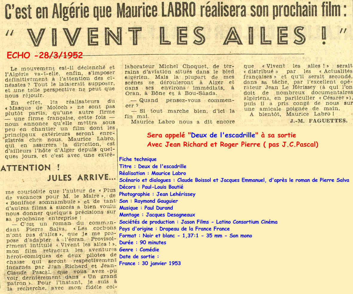 C'est en Algérie que Maurice LABR0 réalisera son prochain film