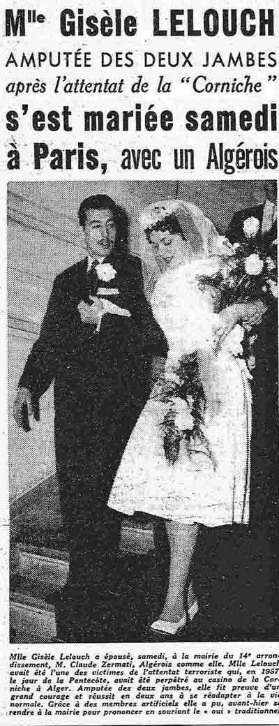 MlleGisèle Lelouch a épousé, samedi, à la mairie du 14è arrondissement, M. Claude Zermati, Algérois comme elle. 