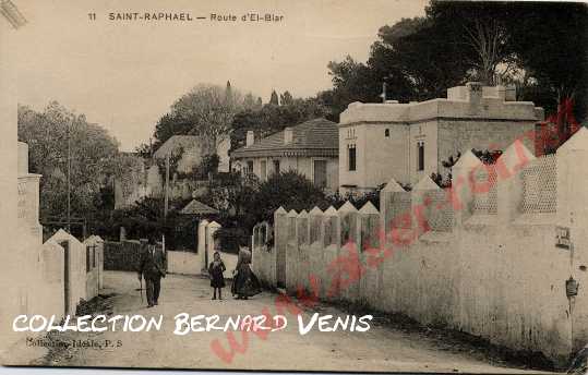 Saint-Raphaël , route d'El-Biar (22-08-1913)