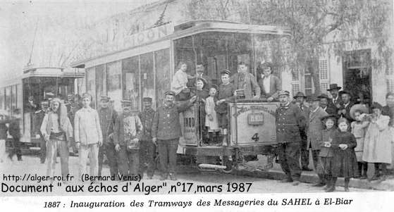 1887, inauguration des tramways des messageries du Sahel