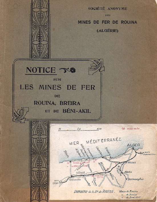 Notice dur les mines de fer de Rouina, Breira et de Béni-Akil.