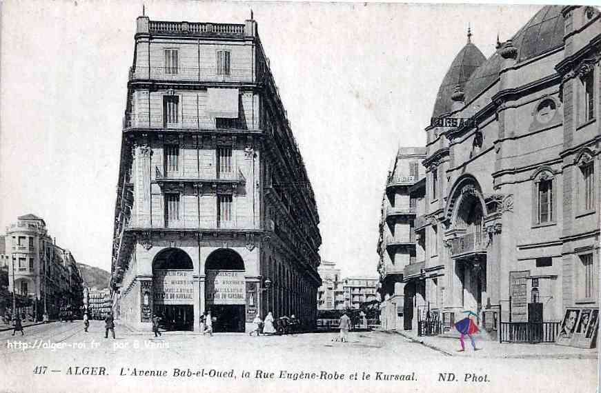 rampe valée,avenue de bab-el-oued,de la marne,rue eugene-robe,le kursaal