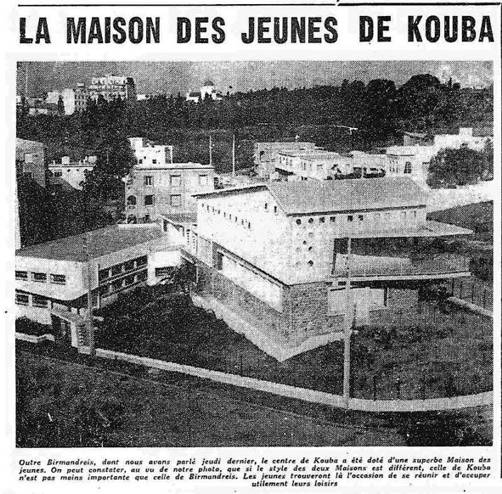Fév.1960 : maison des jeunes de Kouba
