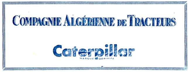 COMPAGNIE ALGERIENNE de TRACTEURS CATERPILLAR,rue doumer