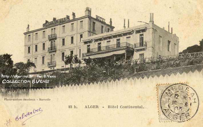 1°/ Carte postale n° 23 B : L' hôtel Continental 