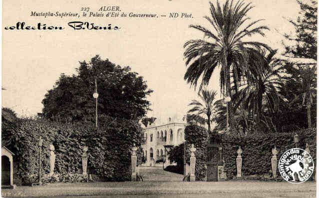 227:-Alger, le palais d'été du Gouverneur, 47 ko