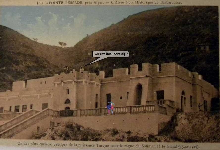 3°/ Château fort historique de Barberousse
