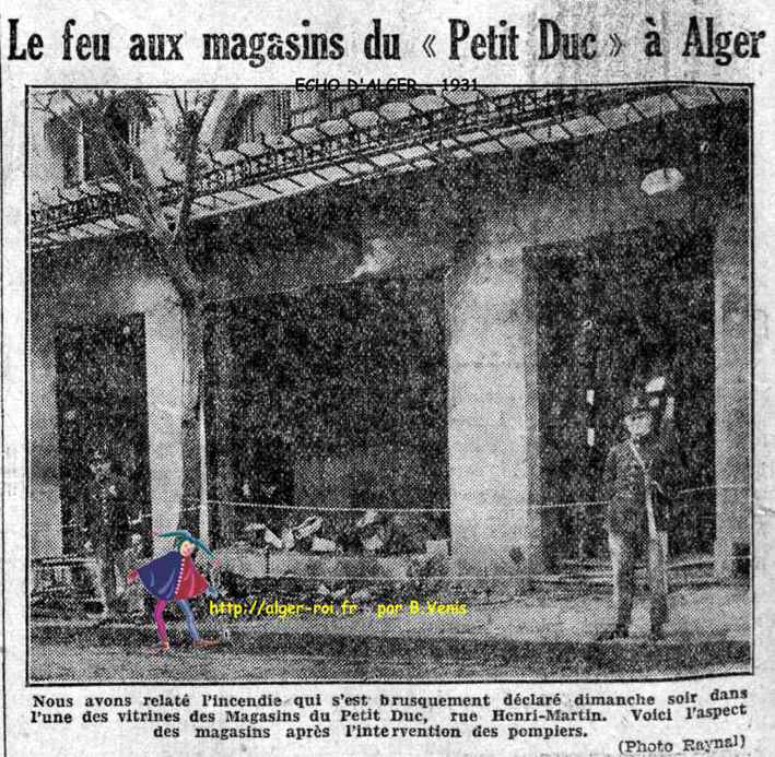 Le feu aux magasins du « Petit Duc » à Alger - 1931