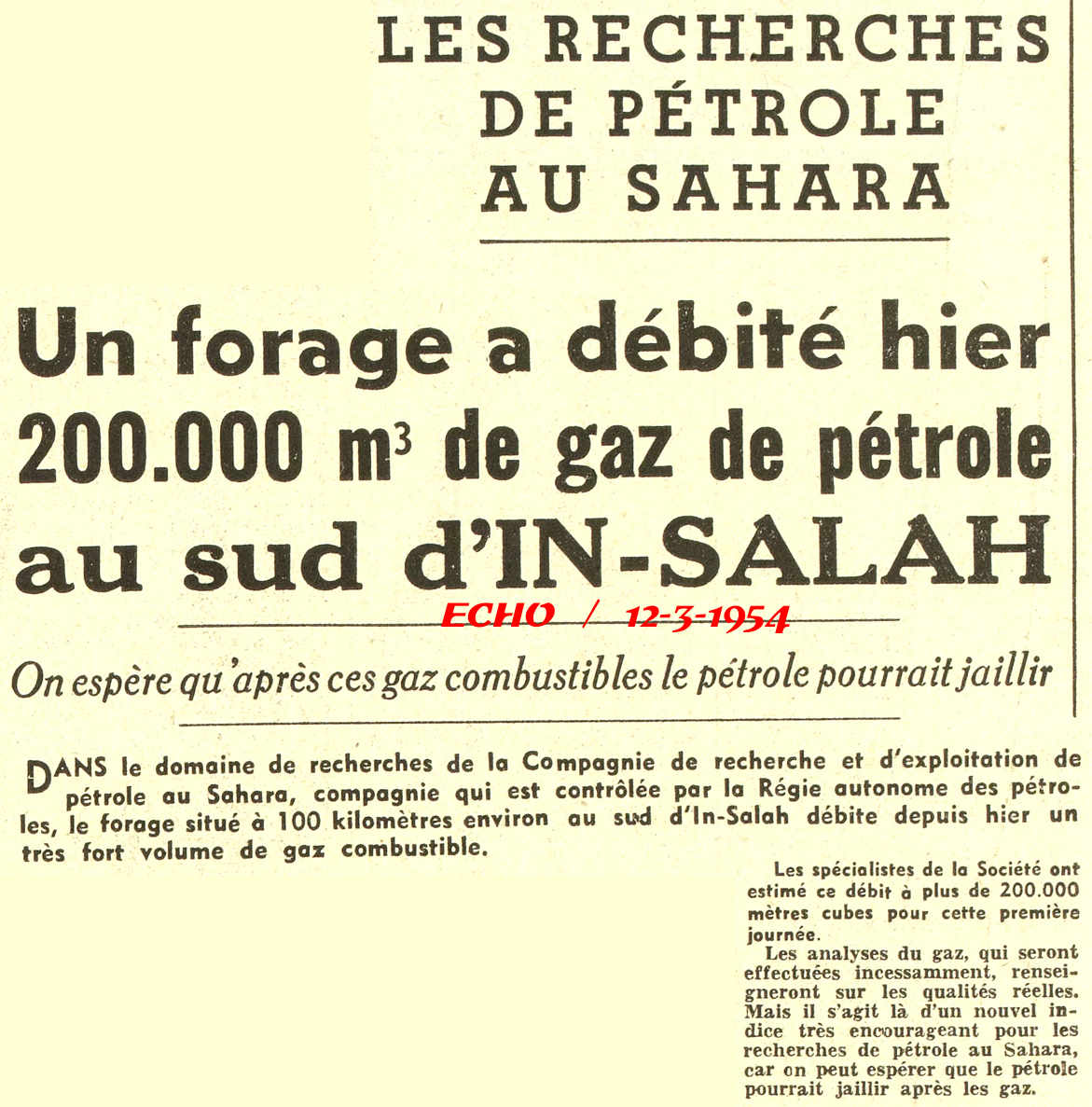 Un forage a débité hier 200.000 m3 de gaz de pétrole au sud d’IN-SALAH 