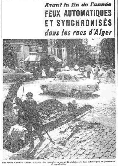 Avant la fin de l'année FEUX AUTOMAT1OUES dans les rues d'Alger .